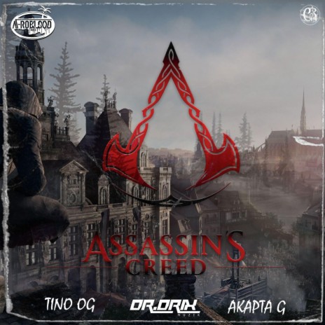 Assassin's Creed ft. Tino OG & Akapta G | Boomplay Music