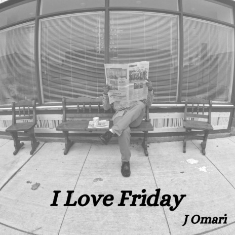 I Love Friday | Boomplay Music