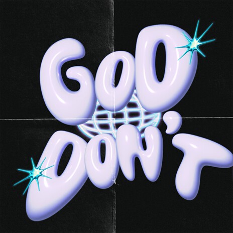 God Don't | Boomplay Music