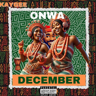 ONWA DECEMBER lyrics | Boomplay Music