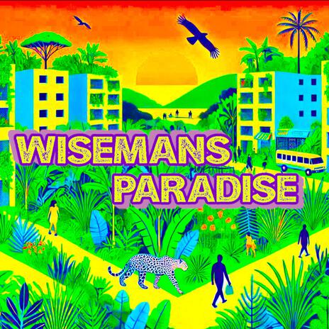 Wisemans Paradise (Instrumental) | Boomplay Music