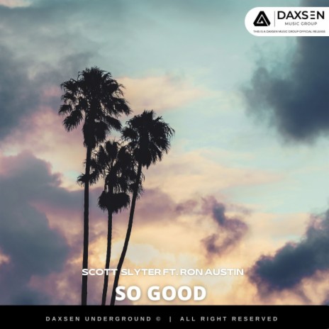 So Good ft. Ron Austin | Boomplay Music