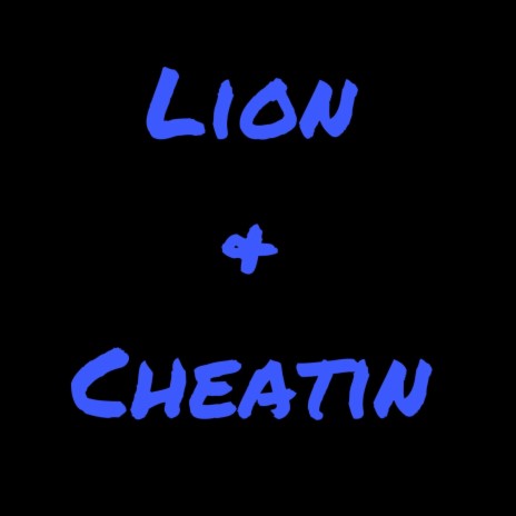 Lion & Cheating