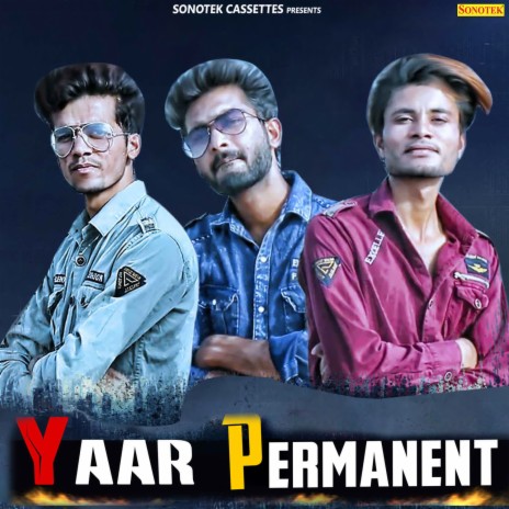 Yaar Permanent | Boomplay Music