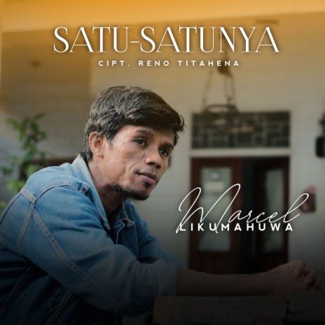 Satu-Satunya | Boomplay Music