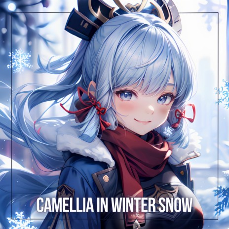 Camellia in Winter Snow (Epic Emotional Version) | Boomplay Music