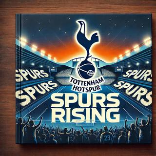 Spurs Rising