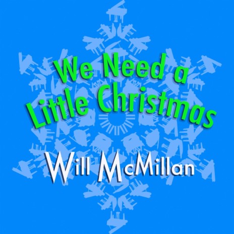 We Need a Little Christmas (feat. Doug Hammer)