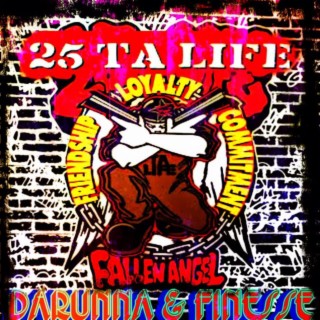 25 Ta Life