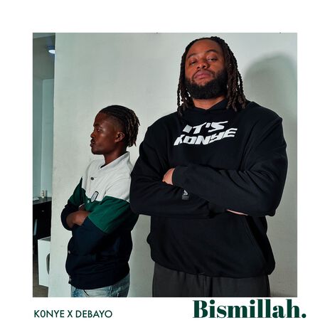 Bismillah ft. DEBAYO | Boomplay Music