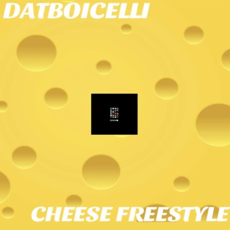 CHEESE FREESTYLE | Boomplay Music