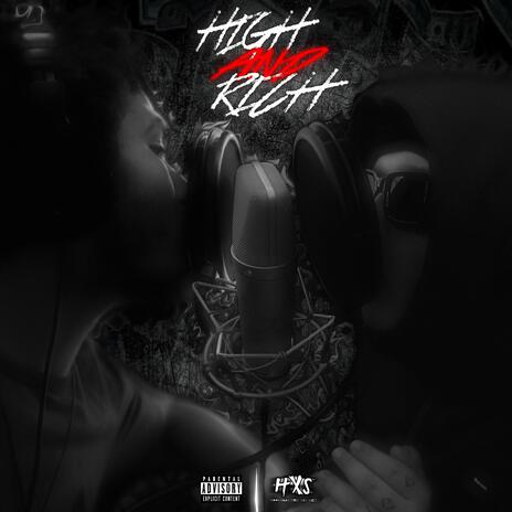 HIGH & RICH ft. Dayon & AVI Christian