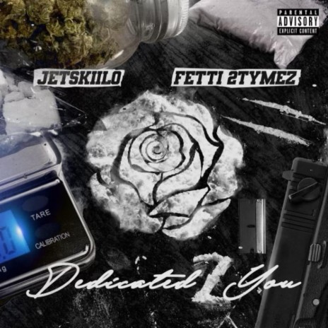 Dedication ft. Jetskii Lo & Fetti2Tymz | Boomplay Music