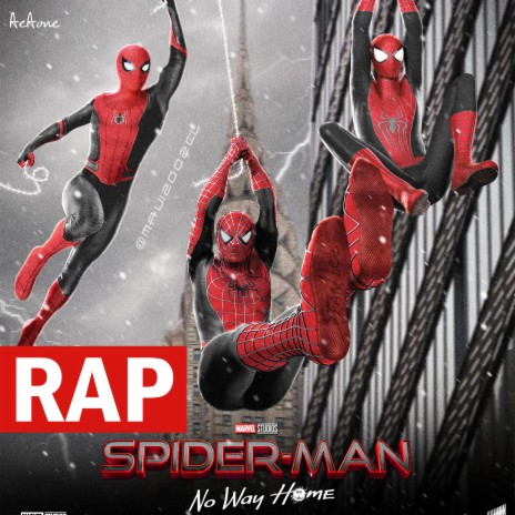 SPIDER-MAN: No Way Home Rap