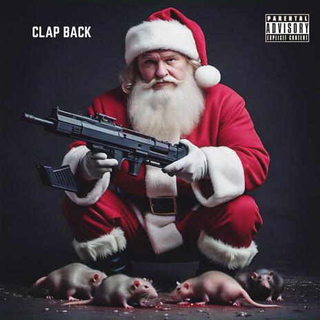 CLAP BACK (SAINT NICK RATBAGS DISS) | Boomplay Music