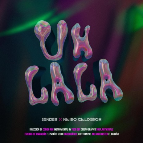 Uh Lala ft. Nairo Calderon | Boomplay Music
