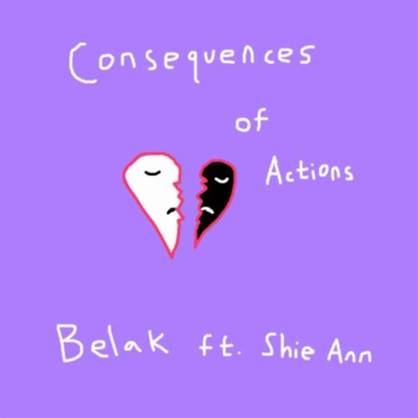 Consequences of Actions ft. Shie Ann | Boomplay Music
