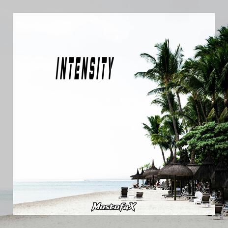 Intensity | Boomplay Music