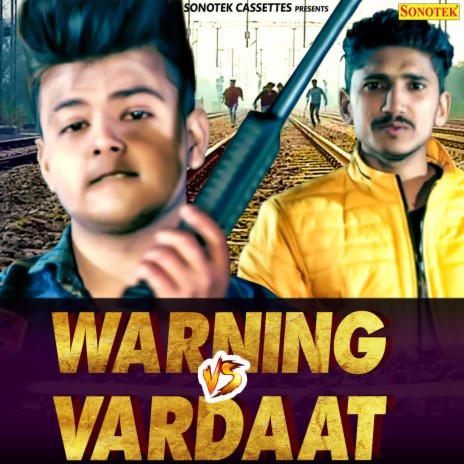 Warning Vs Vardaat | Boomplay Music