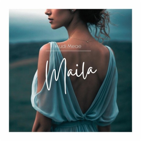 Maila | Boomplay Music