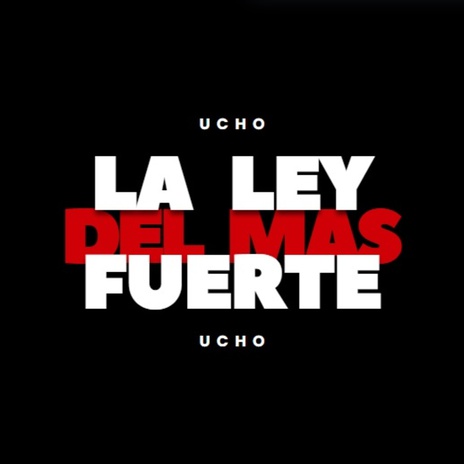 La Ley Del Más Fuerte | Boomplay Music