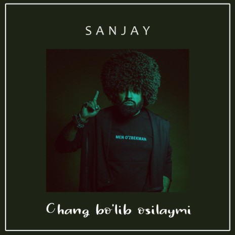 Chang Bo'lib Osilaymi | Boomplay Music