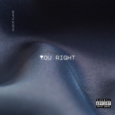 You Right | Boomplay Music