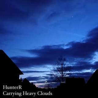 Carrying Heavy Clouds