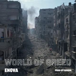 World of Greed lyrics | Boomplay Music