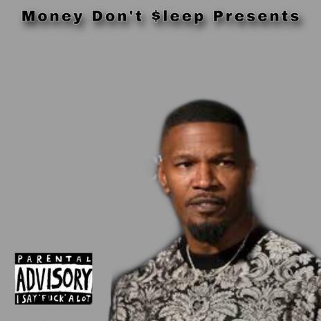 Jamie Foxx ft. 6Tr3 | Boomplay Music