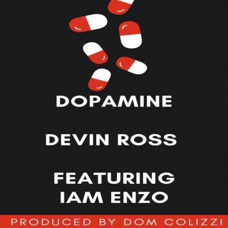 Dopamine ft. Iam Enzo | Boomplay Music