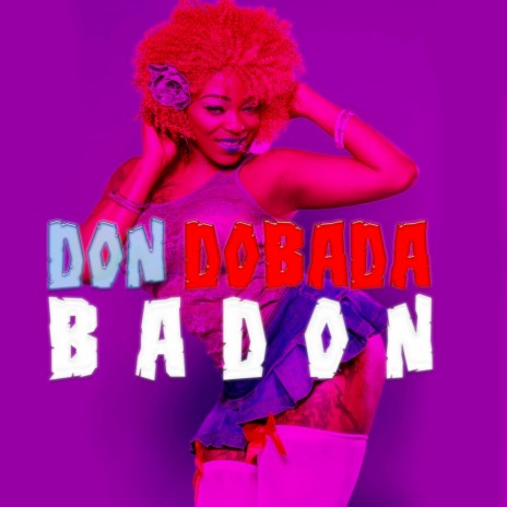 Don Dobada Badon ft. Mikaiastudio | Boomplay Music