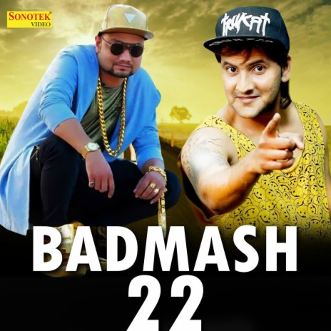 Badmash 22 | Boomplay Music