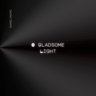 O Gladsome Light