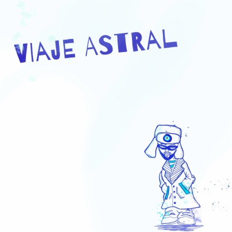 Viaje Astral ft. DRED BEY | Boomplay Music