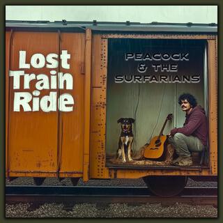 Long Lost Train ft. The Surfarians lyrics | Boomplay Music