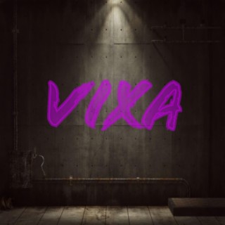 VIXA lyrics | Boomplay Music