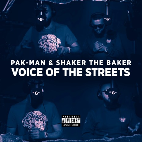 Voice Of The Streets ft. Shaker The Baker