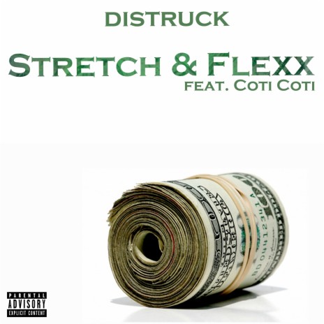 Stretch & Flexx ft. Coti Coti | Boomplay Music