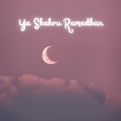 Ya Shahru Ramadhan ft. Various Maranao Artists