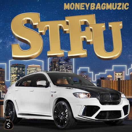 STFU | Boomplay Music