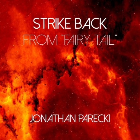 STRIKE BACK (from Fairy Tail) | Boomplay Music