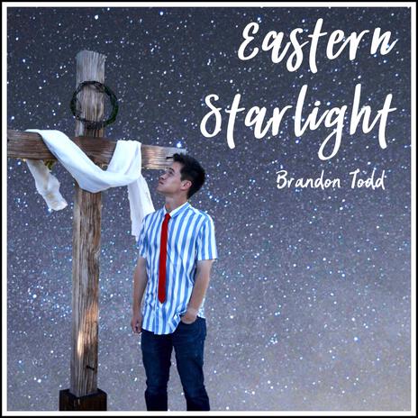 Eastern Starlight | Boomplay Music