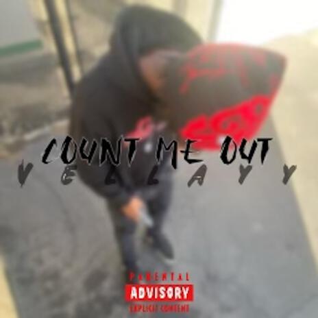 Count Me Out | Boomplay Music