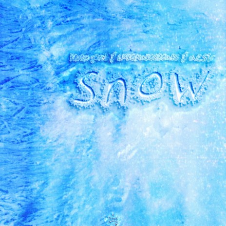 snow ft. LukeMakesBeats & aesir | Boomplay Music
