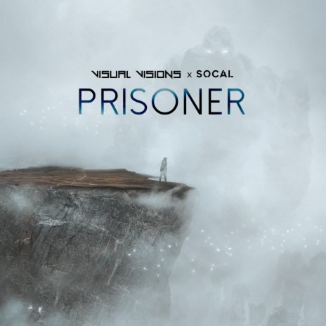 Prisoner ft. SoCal | Boomplay Music