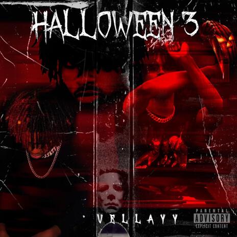 Halloween 3 | Boomplay Music