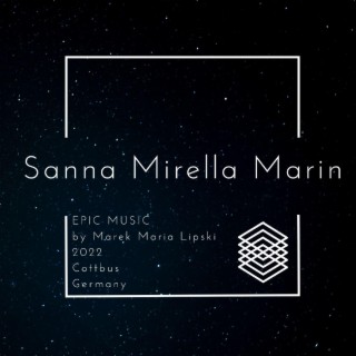 Sanna Mirella Marin (Epic Music Original Soundtrack)