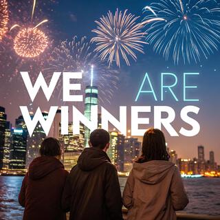 We Are Winners lyrics | Boomplay Music