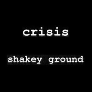 Shakey Ground